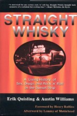 Straight Whisky - Erik Quisling, Austin Williams