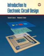 Introduction to Electronic Circuit Design - Richard Spencer