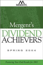 Mergent's Dividend Achievers - Mergent Inc