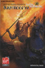 India Authentic Vol. 9 : Kartikkeya - Deepak Chopra, Saurav Mohapatra, Manu P.K.