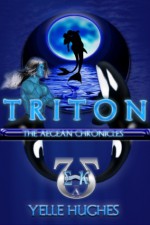 Triton the Aegean Chronicles - Yelle Hughes