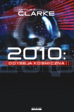 2010: Odyseja kosmiczna (Odyseja kosmiczna, #2) - Arthur C. Clarke, Jędrzej Polak