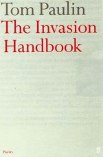 The Invasion Handbook - Tom Paulin