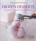 Williams Sonoma Mastering: Frozen Desserts (Williams Sonoma Mastering) - Melanie Barnard