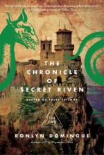 The Chronicle of Secret Riven - Ronlyn Domingue