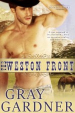 The Weston Front - Gray Gardner, Blushing Books