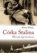 Córka Stalina - Elwira Watała