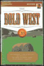 The Bold West, Volume 20 - Tim Champlin, Dan Cushman, Peter Dawson