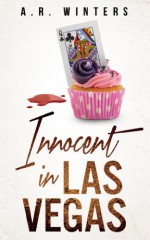 Innocent in Las Vegas - A.R. Winters