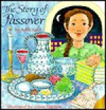 The Story of Passover - Bobbi Katz