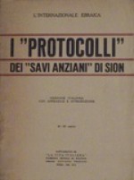 I "Protocolli" dei "Savi anziani" di Sion - L'internazionale Ebraica, Giovanni Preziosi, Julius Evola