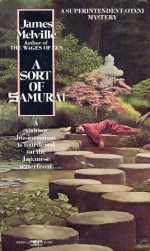 A Sort of Samurai - James Melville