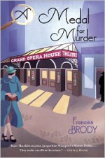 A Medal for Murder - Frances Brody