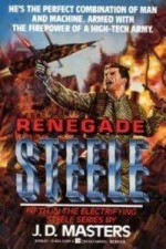 Renegade Steele - J.D. Masters