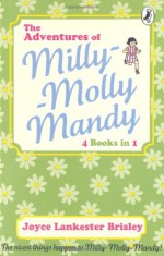 The Adventures of Milly-Molly-Mandy - Joyce Lankester Brisley