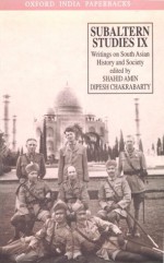 Subaltern Studies: Writings On South Asian History And Society - Ranajit Guha