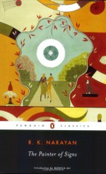 The Painter of Signs - R.K. Narayan, Monica Ali