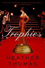 Trophies - Heather Thomas