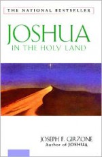 Joshua In The Holy Land - Joseph F. Girzone