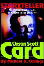 The Work of Orson Scott Card: An Annotated Bibliography & Guide - Michael R. Collings, Boden Clarke