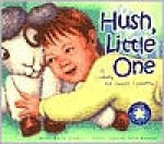 Hush, Little One - Anita Reith Stohs