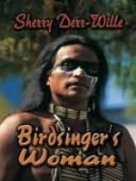 Birdsinger's Woman - Sherry Derr-Wille