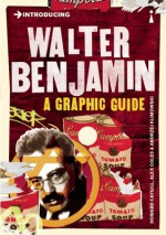 Introducing Walter Benjamin: A Graphic Guide - Howard Caygill, Andrzej Klimowski, Alex Coles