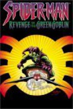 Spider-Man: Revenge of the Green Goblin Tpb - Roger Stern, Howard Mackie, Paul Jenkins, Ron Frenz, John Romita Jr., Mark Buckingham