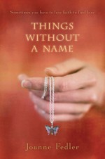 Things Without a Name - Joanne Fedler