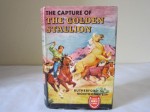 The Capture of the Golden Stallion - Rutherford Montgomery