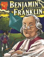 Benjamin Franklin: An American Genius - Kay Melchisedech Olson, Gordon Purcell, Barbara Schulz