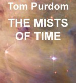 The Mists of Time - Tom Purdom