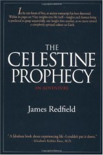 Celestine Prophecy, The - James Redfield