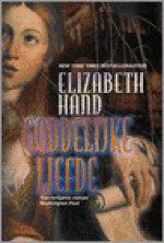 Goddelijke liefde - Elizabeth Hand, Vincent van der Linden