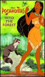 Disney's Pocahontas: Into the Forest - Mary Packard, Darrell Baker