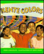 Kente Colors - Deborah M. Newton Chocolate, John Ward