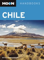 Moon Chile: Including Easter Island - Wayne Bernhardson