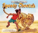 I Wish I Were a Speedy Cheetah eBook - Christina Jordan