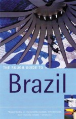 The Rough Guide to Brazil - David Cleary