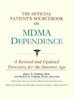 The Official Patient's Sourcebook on Mdma Dependence: A Revised and Updated Directory for the Internet Age - ICON Health Publications