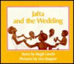 Jafta and the Wedding - Hugh Lewin, Lisa Kopper