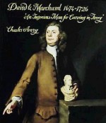 David Le Marchand, 1674-1726: "An Ingenious Man for Carving in Ivory" - Charles Avery