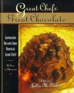 Great Chefs-Chocolate - Julia M. Pitkin