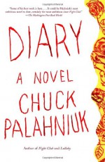 Diary - Chuck Palahniuk