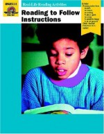 Reading to Follow Instructions: Grades 2-3 - Jo Ellen Moore, Marilyn Evans, Kelly McMahon