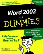 Word 2002 For Dummies - Dan Gookin, Rich Tennant