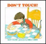 Don't Touch! - Suzy Kline, Dora Leder, Kathleen Tucker