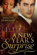 A New Year's Surprise - Violette Dubrinsky