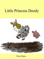 Little Princess Doody - Peter Hayes