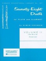 78 Duets, Volume 2 (Nos. 56-78): Flute and Clarinet Advanced - H. Voxman